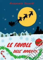 Le favole dell'avvento. E-book. Formato PDF ebook