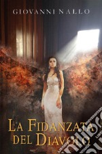 La fidanzata del diavolo - Parte 2. E-book. Formato EPUB