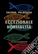 Eccezionale Normalità. E-book. Formato EPUB ebook