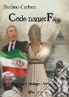 Codename: Fairy. The Fairy Trilogy - Volume II. E-book. Formato EPUB ebook