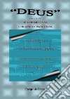 'Deus' andante per due trombe in sib e organo o pianoforte (spartito per tromba in sib 1^ e 2^ e per organo o pianoforte).. E-book. Formato EPUB ebook