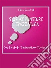 Stop ai pensieri spazzatura con il metodo 'DistesaMente Zucchelli'. E-book. Formato EPUB ebook