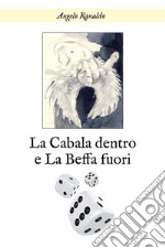 La cabala dentro e la beffa fuori. E-book. Formato EPUB ebook