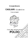 Cagliari - Colonie feline - Poldo. E-book. Formato EPUB ebook