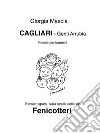 Cagliari - Genti Arrubia - Fenicotteri. E-book. Formato EPUB ebook
