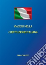 Viaggio nella costituzione italiana. E-book. Formato EPUB ebook