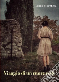 Viaggio di un cuore esile. E-book. Formato EPUB ebook