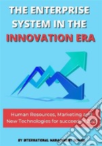 The Enterprise System In The Innovation Era. E-book. Formato EPUB