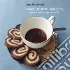 Assaggi di piccola pasticceria tra due chiacchiere e un caffè. E-book. Formato PDF ebook