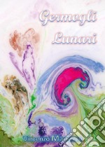 Germogli Lunari. E-book. Formato EPUB