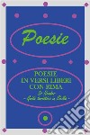 Poesie in versi liberi con rima. Guida turistica in Sicilia. E-book. Formato EPUB ebook