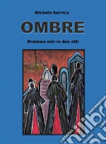 Ombre. E-book. Formato EPUB ebook