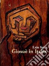 Giosuè in Italia. E-book. Formato EPUB ebook di Ezio Saia