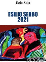 Esilio Serbo. E-book. Formato EPUB ebook