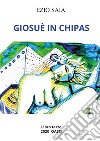 Giosuè in Chipas. E-book. Formato EPUB ebook