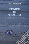 Tempo di tempio. Raccolta di poesie in quarantena. E-book. Formato EPUB ebook