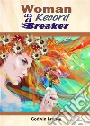 Woman as a Record Breaker. E-book. Formato EPUB ebook