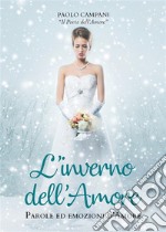 L'inverno dell'amore. E-book. Formato EPUB ebook