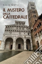 il mistero della cattedrale. E-book. Formato EPUB