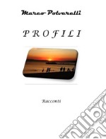 Profili. E-book. Formato EPUB ebook