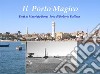 Il Porto Magico. E-book. Formato EPUB ebook