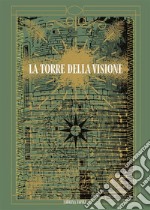 La Torre della Visione. E-book. Formato EPUB ebook