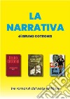 La Narrativa. E-book. Formato PDF ebook di Bruno Cotronei