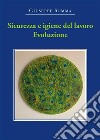 Sicurezza e igiene del lavoro. Evoluzione. E-book. Formato EPUB ebook di Giuseppe Somma