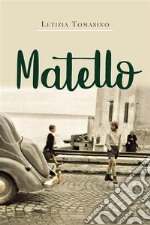 Matello. E-book. Formato EPUB ebook