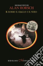 Il rosso il giallo e il nero. E-book. Formato EPUB