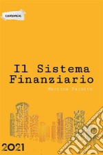 Il sistema finanziario. E-book. Formato EPUB ebook