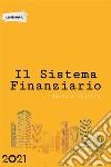 Il sistema finanziario. E-book. Formato EPUB ebook di Martina Paiotta