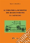 Autoblinde Lanchester del Regio Esercito. Il carteggio. E-book. Formato EPUB ebook di Matteo Cornelius Sullivan