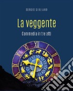 La veggente. E-book. Formato EPUB ebook