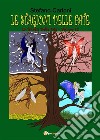 Le stagioni delle fate. La Trilogia delle Fate - Volume I.2. E-book. Formato EPUB ebook