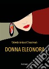 Donna Eleonora. E-book. Formato EPUB ebook