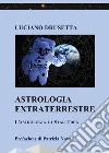 Astrologia Extraterrestre - L'Astrologia di Star Trek. E-book. Formato EPUB ebook