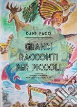 Grandi racconti per piccoli. E-book. Formato EPUB