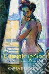 L'Amante Gelosa. E-book. Formato EPUB ebook