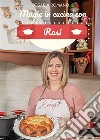 Magie in cucina con Rosi. E-book. Formato EPUB ebook