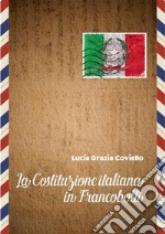 La Costituzione italiana in francobolli. E-book. Formato EPUB ebook