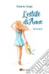 L'estate di Anne. E-book. Formato EPUB ebook