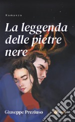 La leggenda delle pietre nere. E-book. Formato EPUB