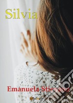 Silvia. E-book. Formato EPUB ebook