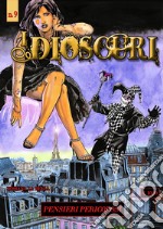 I Dioscuri n. 9 - Pensieri pericolosi. E-book. Formato EPUB ebook