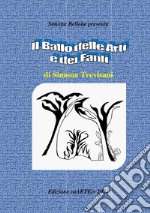 Il ballo delle arti e dei fanti di Simona Trevisani. E-book. Formato EPUB ebook