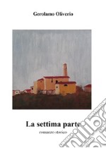 La settima parte. E-book. Formato EPUB ebook