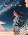 Enchanting SummerThe magical exploration of a little adventurer.. E-book. Formato EPUB ebook