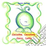 Coccolina, Coccolona, Cocco...Letta. E-book. Formato EPUB