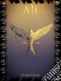 ALI - Tutte le installazioni giovanili (1985-2002). E-book. Formato EPUB ebook